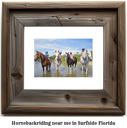 horseback riding near me in Surfside, Florida